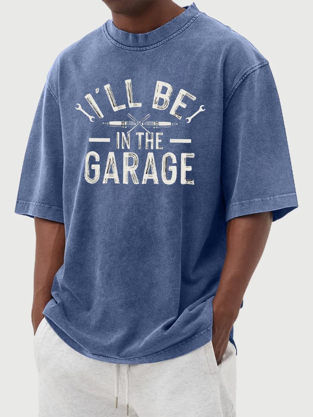 "I'll Be In The Garage" printed vintage washed crew neck T-shirt