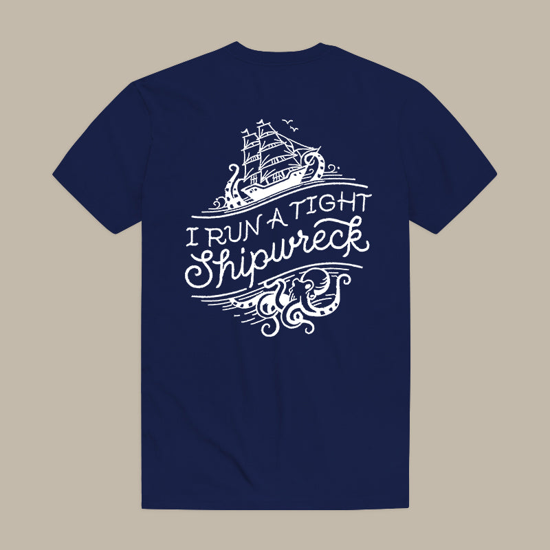 I Run A Tight Shipwreck Printed Men's T-shirt