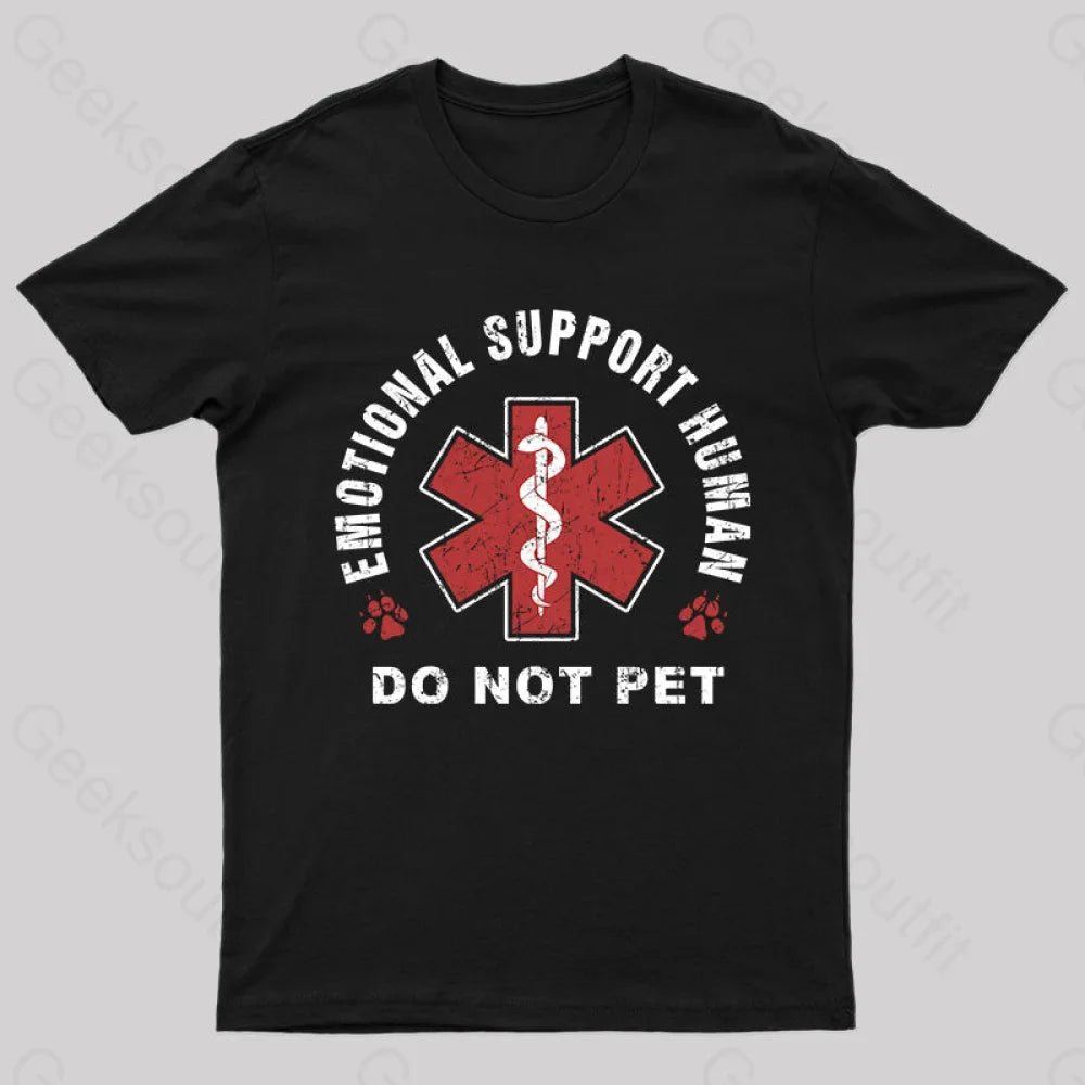 Emotional Support Human T-Shirt Black / S