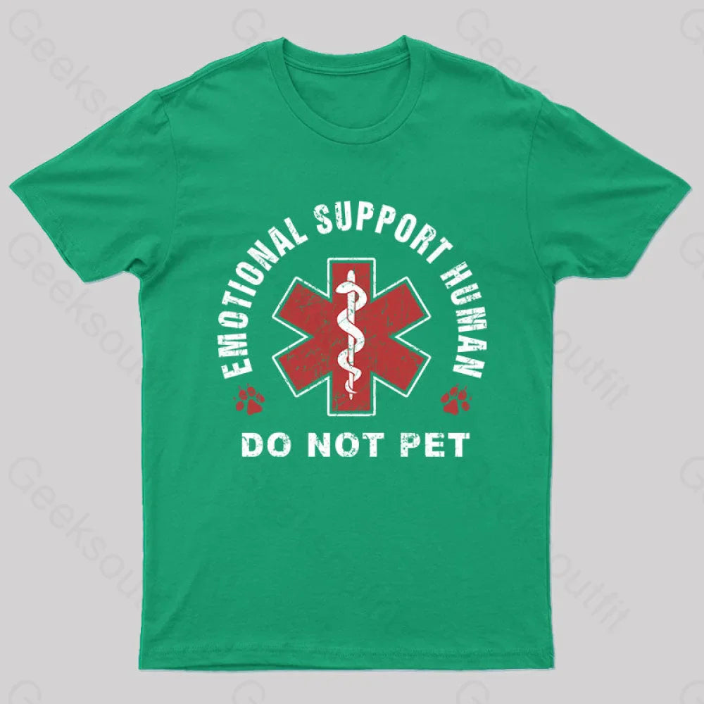 Emotional Support Human T-Shirt Green / S