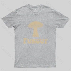 Fungi Fun Guy Funny Geek Nerd T-Shirt Grey / S