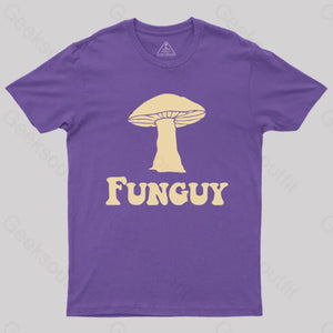 Fungi Fun Guy Funny Geek Nerd T-Shirt Purple / S