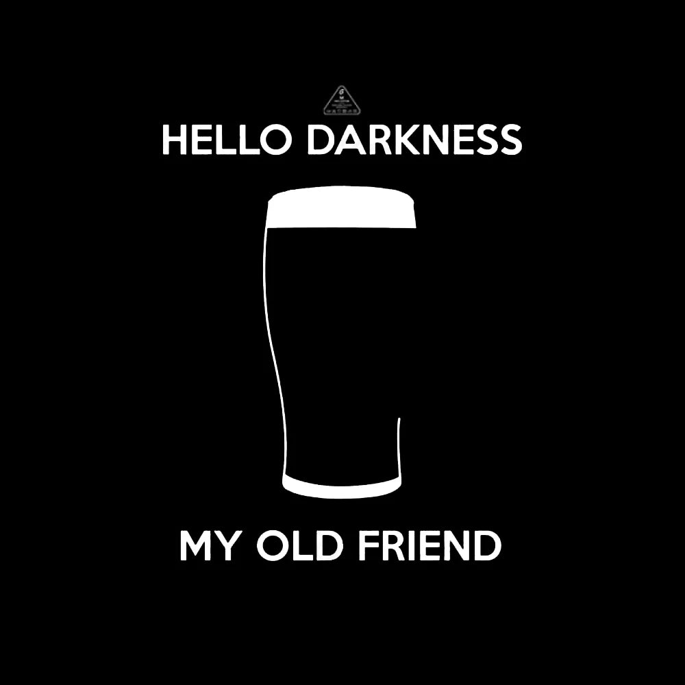 Hello Darkness My Old Friend T-Shirt-Geeksoutfit-funny