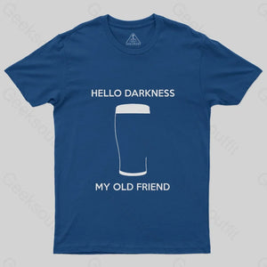 Hello Darkness My Old Friend T-Shirt - Geeksoutfit