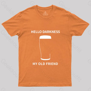 Hello Darkness My Old Friend Nerdy Graphic T-Shirt Orange / S