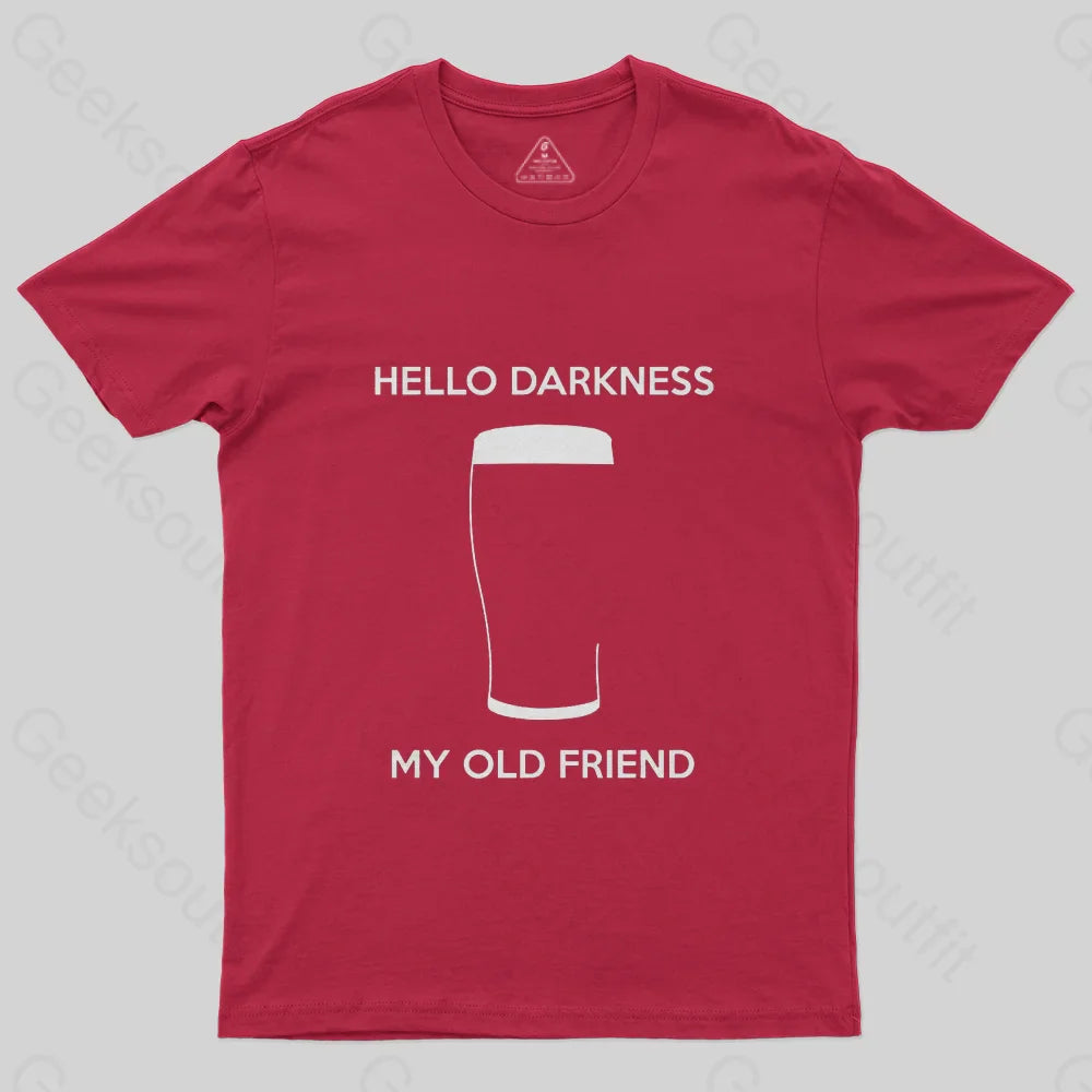 Hello Darkness My Old Friend T-Shirt-Geeksoutfit-funny