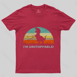 I'm Unstoppable T-Rex T-Shirt - Geeksoutfit