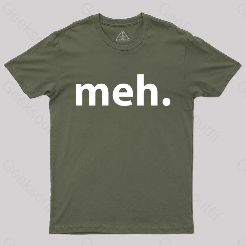 Meh Geek T-Shirt Army Green / S