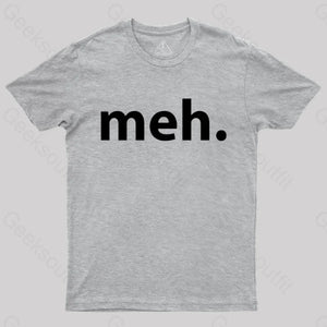 Meh Geek T-Shirt Grey / S